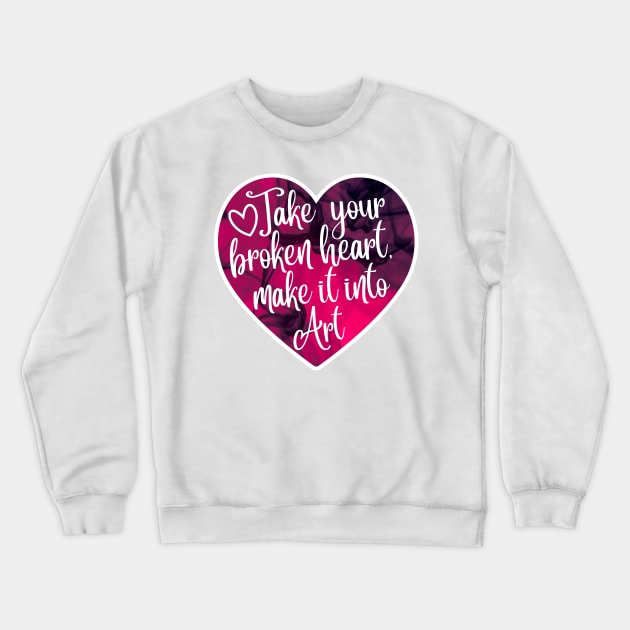 Carrie Fisher Take Your Broken Heart Crewneck Sweatshirt by baranskini